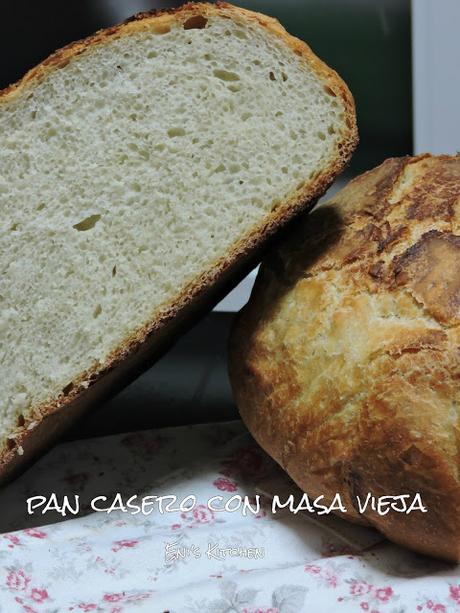 Pan casero con masa vieja en cazuela, hogazas 1,2 y 3