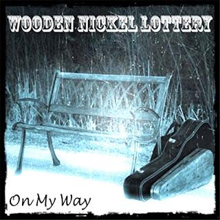 Wooden Nickel Lottery On my way (2015) sencillo, honesto y directo