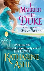 Me casé con el duque, Katharine Ashe