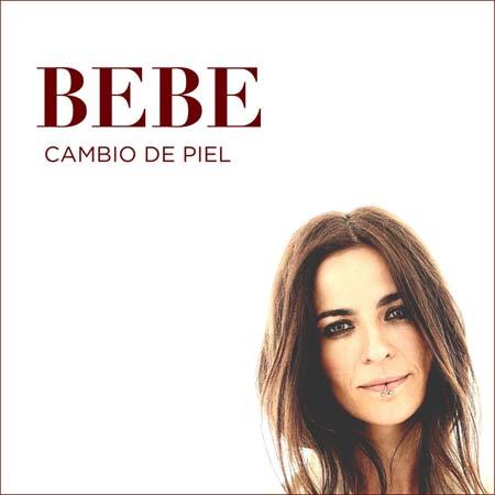 Bebe anuncia las primeras fechas de la gira del álbum ‘Cambio de piel’ Nuevo disco de Bebe