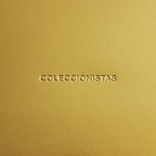 [Disco] Coleccionistas - Coleccionistas (2015)