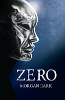 Zero, de Morgan Dark