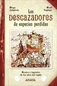 Cubierta de: Los descazadores de especies perdidas