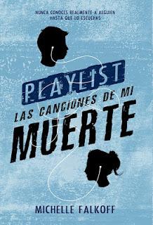 Reseña: Playlist. Las canciones de mi muerte