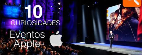 10 curiosidades de los eventos Apple