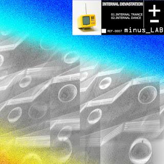 INTERNAL DEVASTATION - INTERNAL TRANCE INTERNAL DEVASTATION - INTERNAL TRANCE