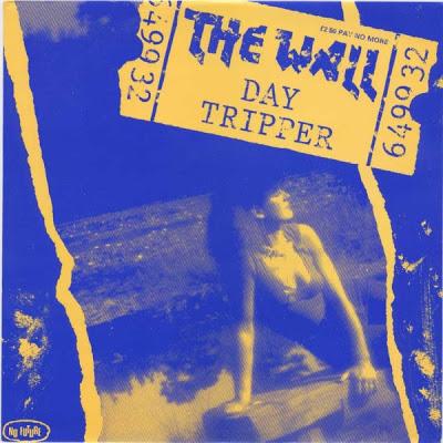 The Wall -Day tripper Mlp 1982