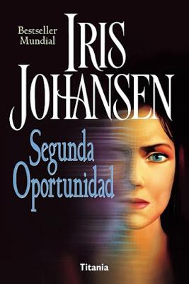 Segunda oportunidad, Iris Johansen