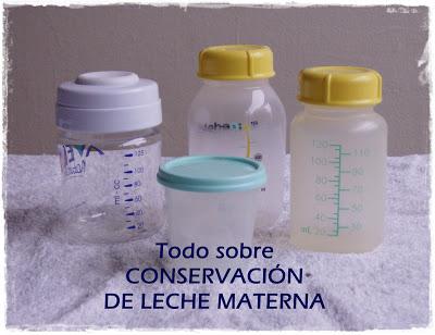 Todo sobre la conservación de la leche materna