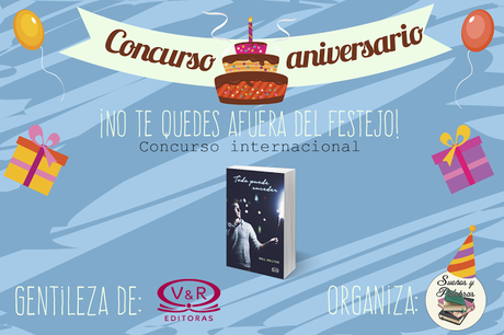 Concurso Internacional Aniversario: Todo puede suceder Concurso Internacional Aniversario: Todo puede suceder