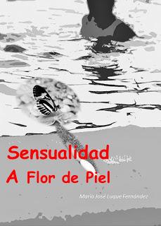 Sensualidad a Flor de Piel.- Sensualidad a Flor de Piel.-