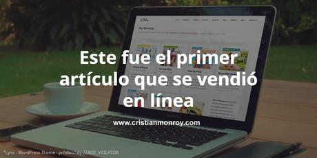 Este fue el primer artículo que se vendió en línea #ecommerce