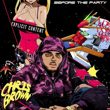 Chris Brown regala el mixtape ‘Before The Party’ Nueva mixtape de Chris Brown