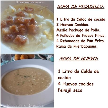 Sopa de Huevo  & Sopa de Picadillo