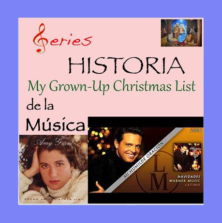 SERIES - Historia de la Música - My Grown-Up Christmas List