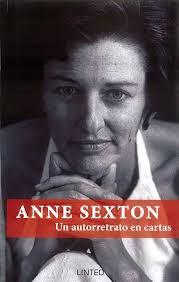 Anne Sexton. Un autorretrato en cartas