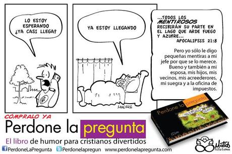 Humor cristiano Los mentirosos Humor cristiano Los mentirosos