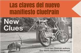 El Manifiesto ClueTrain El Manifiesto ClueTrain