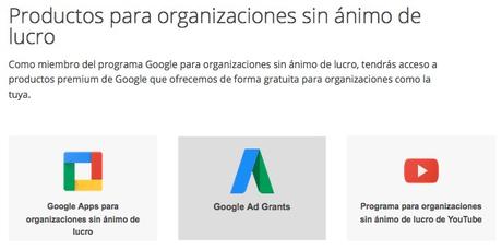 Google Ad Grants para organizaciones no lucrativas Google Ad Grants