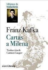 Kafka. Cartas a Milena Kafka. Cartas a Milena
