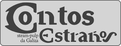 Contos Estraños, alma mater da fantasía galega contemporánea Contos Estraños, alma mater da fantasía galega contemporánea