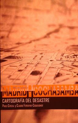 Pablo Cerezal & Claudio Ferrufino-Coqueugniot: Madrid - Cochabamba (1): Pablo Cerezal & Claudio Ferrufino-Coqueugniot: Madrid - Cochabamba (1):