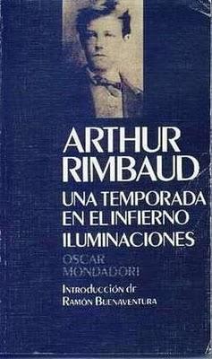 Arthur Rimbaud - Una temporada en el infierno