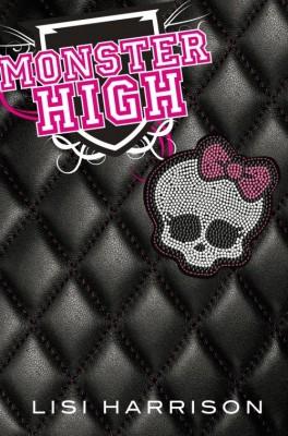 Monster High, de Lisi Harrison - Crítica - Novedad