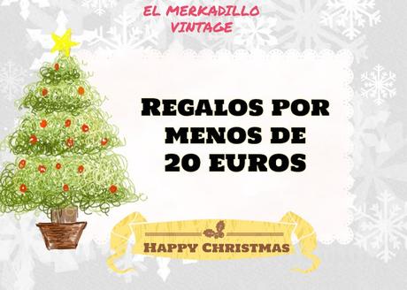 Regalos de Navidad por Menos de 20 Euros Regalos de Navidad por Menos de 20 Euros
