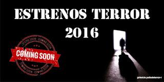 Estrenos de terror para 2016