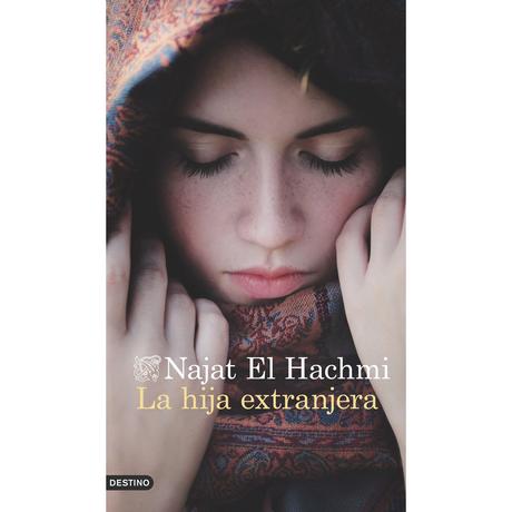 La hija extranjera, de Najat El Hachmi