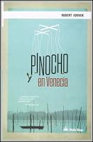 Pinocho en Venecia. Robert Coover