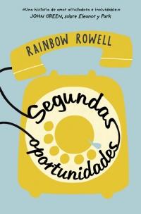 Segundas oportunidades | Rainbow Rowell