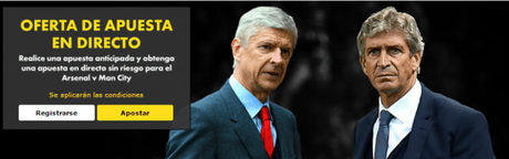 Oferta en directo sin riesgo Arsenal v Manchester City Oferta en directo sin riesgo Arsenal v Manchester City