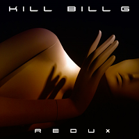 KILL BILL G - REDUX