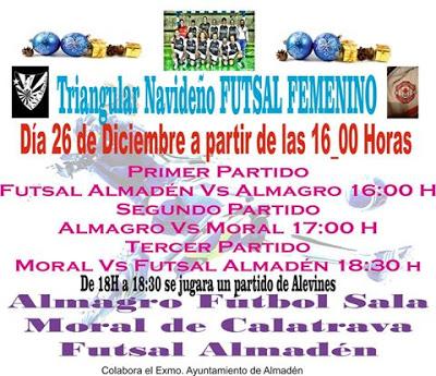 Hoy Triangular Navideño de Fútbol Sala Femenino en Almadén