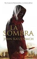 RESEÑA, LA SOMBRA