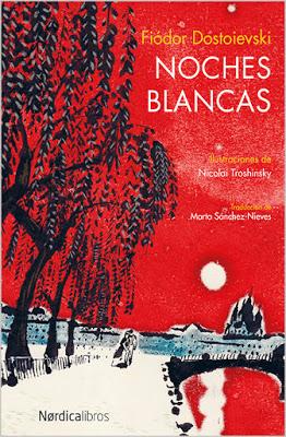 Dostoievski Noches blancas Dostoievski Noches blancas