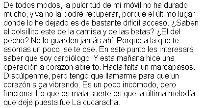 Monólogos móviles: Mensajes, llamadas perdidas...y humor, de Vodafone (porque hay demasiados autores como para mencionarlos todos)