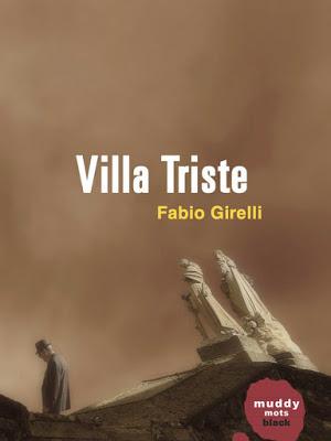 Villa triste. Fabio Girelli
