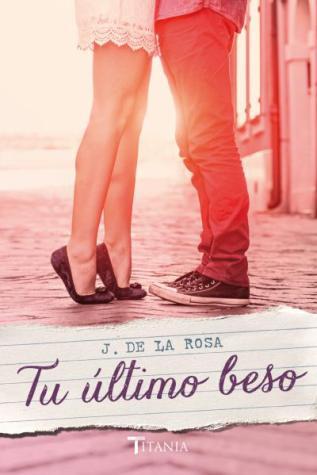 tu último beso Top autores favoritos 2015