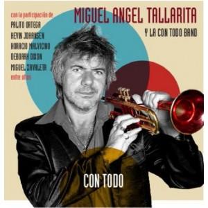 Best of 2015 Nacional:  MIGUEL ANGEL TALLARITA y La Con Todo Band