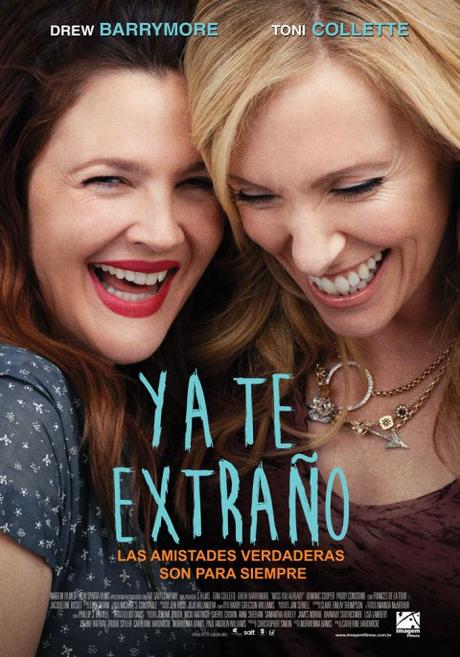 Tráiler y afiche de #YaTeExtraño. Estreno en #Chile, jueves 28 de enero de 2016