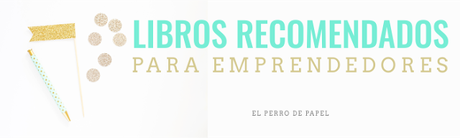 Selección de Libros para Emprendedores 2015