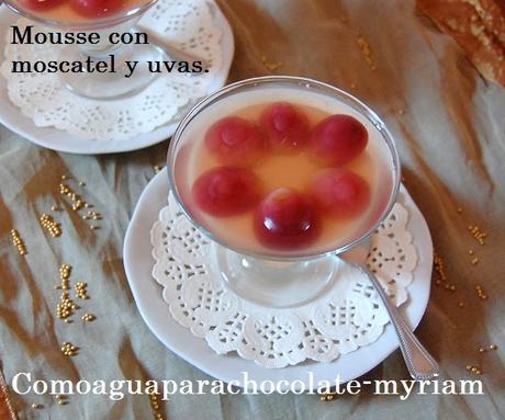 MOUSSE DE YOGURT CON MOSCATEL Y UVAS. MOUSSE DE YOGURT CON MOSCATEL Y UVAS.