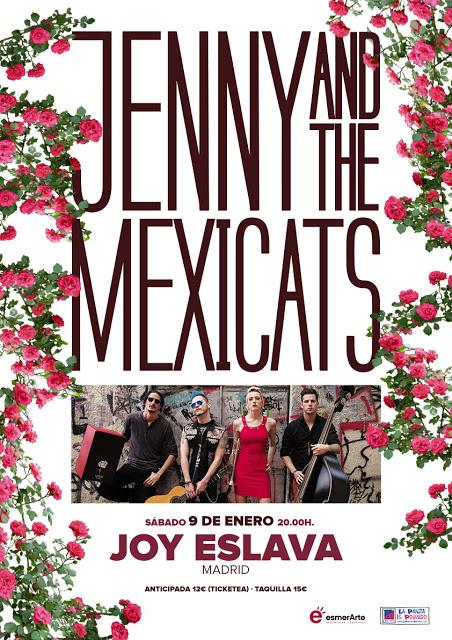 JENNY & THE MEXICATS en JOY ESLAVA, Madrid, 9 enero