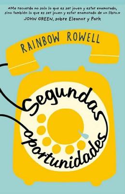 Segundas oportunidades de Rainbow Rowell