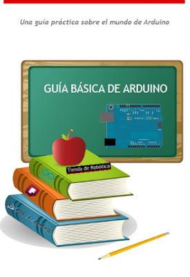 GUIA BÁSICA DE ARDUINO