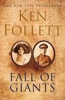Trilogía The century, Libro I: La caída de los gigantes, de Ken Follet Trilogía The century, Libro I: La caída de los gigantes, de Ken Follet