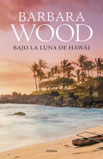 Bajo la luna de Hawái - Barbara Wood